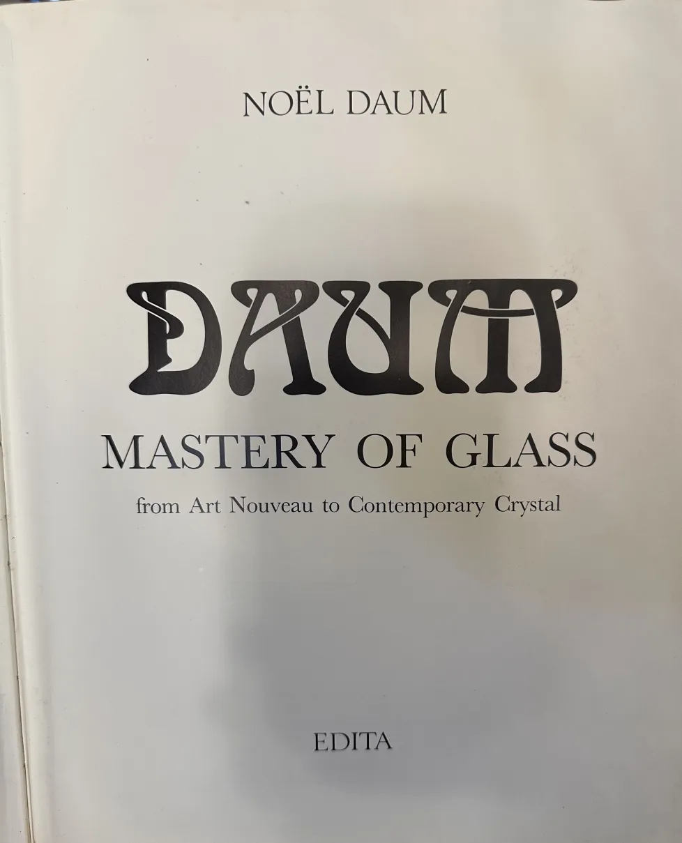 signed glass from Daum Nancy, antique style, book about glass